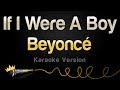 Beyonce  if i were a boy karaoke version