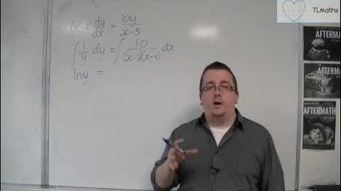 OCR MEI Core 4 6.07 Using Partial Fractions to Solve a Differential Equation