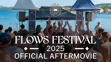 Flows festival 2025 - Aftermovie