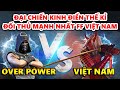 Đại Chiến Kinh Điển Việt Nam Vs Over Power - Đối Thủ Mạnh Nhất Của Free Fire Việt Nam