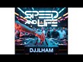 DJ ILHAM Speed And Life 2k26 DJ ILHAM Speed And Life 2k26