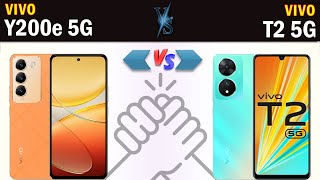 Vivo Y200e 5G vs Vivo T2 5G Full phone specs comparison