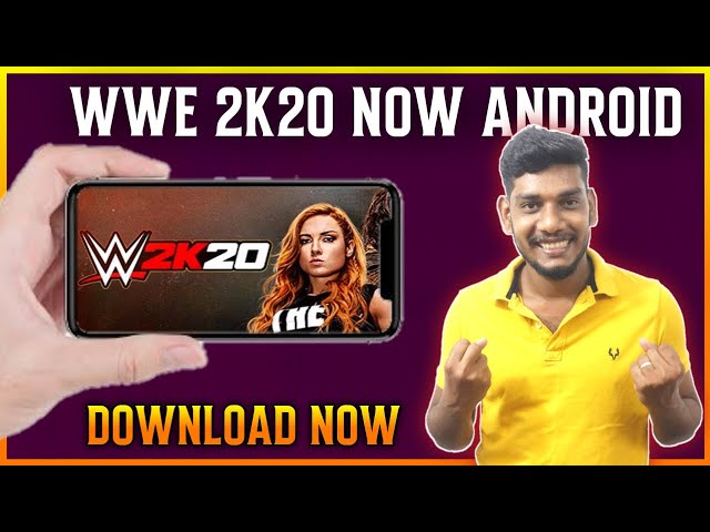 WWE 2K20 Game for Android - Download