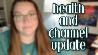 Health & Channel Update