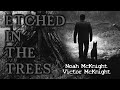 【BLAIR WITCH INSTRUMENTAL】 &quot;Etched In The Trees&quot; - Noah McKnight,  @VictorMcKnight