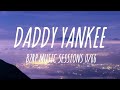 Daddy Yankee BZRP Music Session 0 66 Letra Lyrics 