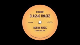 Bunny Mack Let Me Love You Moplen Extended Discolypsodub