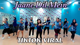 Jaane Dil Mein TikTok Viral || Senam Kreasi Choreo Watik Primadona
