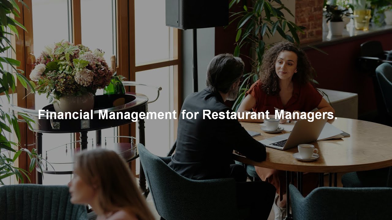 Financial Management for Restaurant Managers