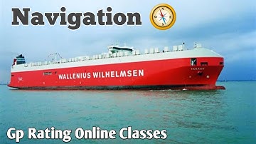 Navigation Part:-1// Gp Rating Online Classes ⚓🛳️🚢⛴️🧭🧭⚓