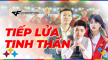 TIẾP LỬA ĐỘI TUYỂN ĐỘT KÍCH VIỆT NAM