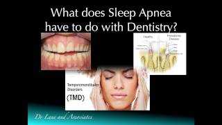Sleep Apnea and Dentistry Sleep Apnea and Dentistry