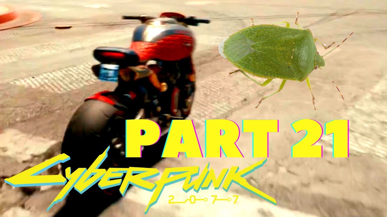 THIS GAME IS SO BUGGY!!!! Cyberpunk 2077 Street Kid Walkthrough Part 21 ...