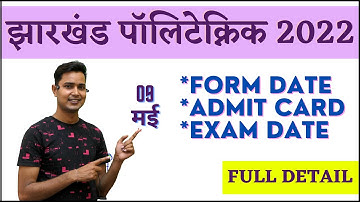 JHARKHAND polytechnic form 2022 || JCECEB 2022: Application Form, Exam Dates Complete Information