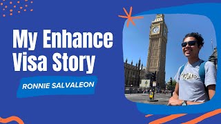 My Enhance Visa Story Ronnie Salvaleon