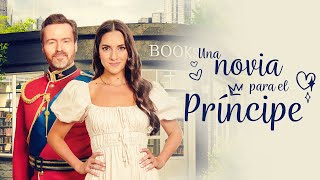 Una Novia para el Príncipe | Película Completa Romántica en Español | Paniz Zade | Jamie Thomas King