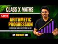 L-8 | Arithmetic Progression Class 10 | Exercise 5.3 Question 13 to 20 | Ranveer Sir