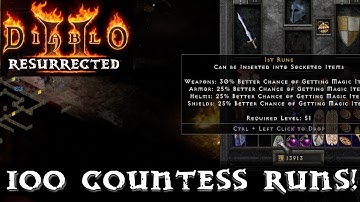 Diablo 2 Resurrected:  100 Countess Runs Drop Highlights!!!