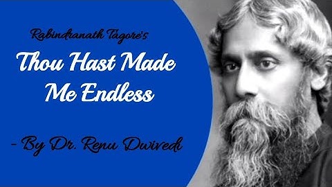 Gitanjali Song 1 in Hindi -Thou Hast Made Me Endless by Rabindranath Tagore-Summary and Explanation