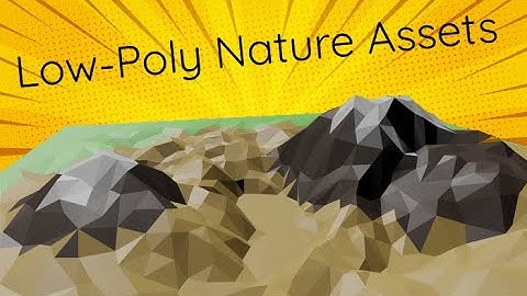 My Asset Pack | Low-Poly Nature Assets - Landscape, Clouds, Trees, Water, Rocks