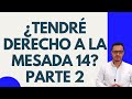 MESADA 14 "PARTE 2" ¿QUÉ ES Y QUIENES TIENEN DERECHO A ELLA? 2020 | MESADA 14 PENSIONADOS COLOMBIA