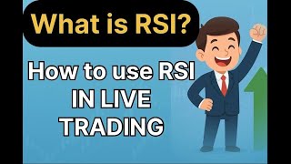 What is RSI and How to use RSI in live market