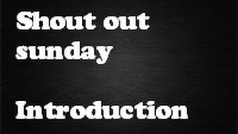 Shout out sunday introduction video Call of Duty Ghosts gameplay