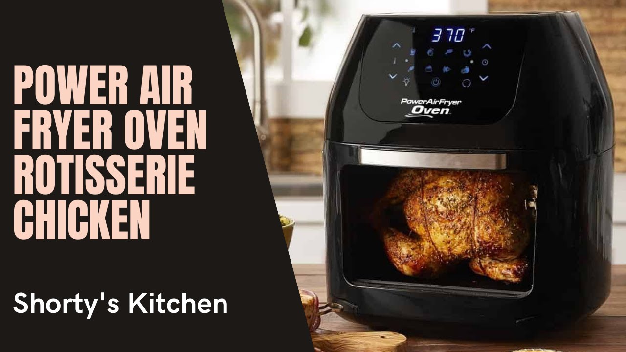 How to Use the Power Air Fryer Oven Rotisserie and Accessories