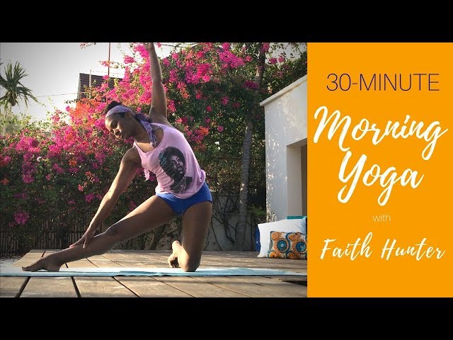 Wake Up and Stretch With Faith Hunter | 30-min Yoga practice class=