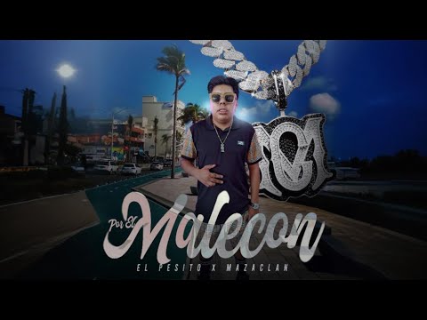 Maza El Rapper El Pesito, Maza Clan - Por el Malecón (Video Oficial) - YouTube
