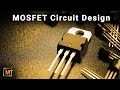 Designing Power MOSFET Circuits - Circuit Tips and Tricks