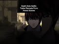 Death Note Netflix - Trailer Remade From Anime Scenes
