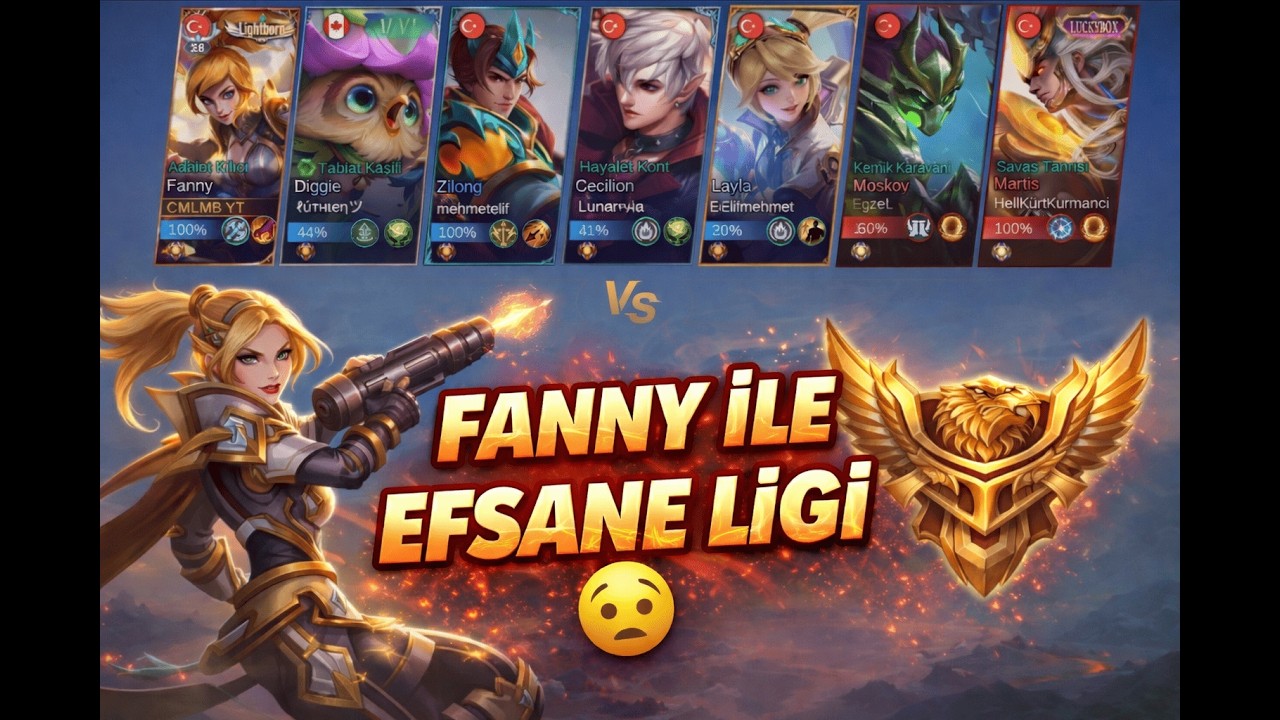 FANNY İLE EFSANE LİGİ