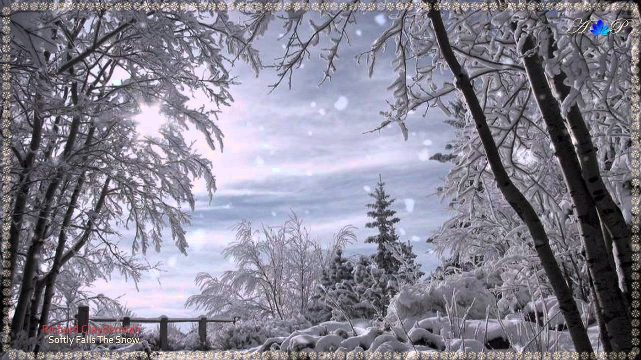 ✿ ♡ ✿ Richard Clayderman - Softly Falls The Snow - YouTube
