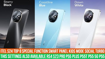 itel s24 special function smart panel kids mode social turbo rs4