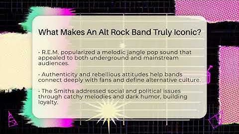 What Makes An Alt Rock Band Truly Iconic? - Alt Scene Guru