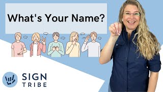 Learn 'What's Your Name?' in American Sign Language (StepByStep) // ASL // @signtribe Academy