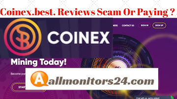 Coinex.best, Reviews Scam Or Paying ?