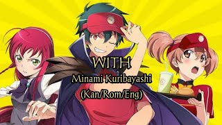 「WITH - Minami Kuribayashi」漢字/Romaji/English Lyrics (Hataraku Maou Sama Season 2 Op Full)