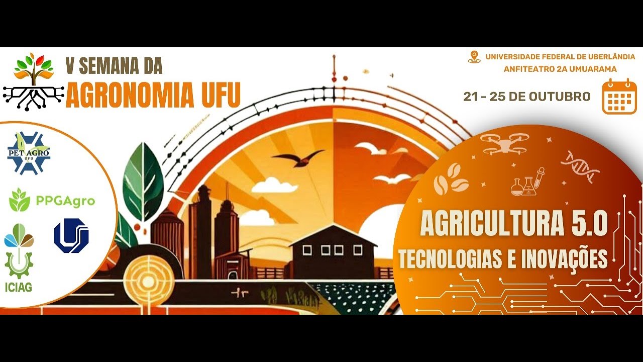 V SEMANA DA AGRONOMIA UFU