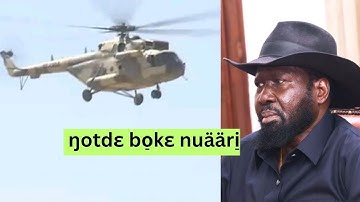 caa kiir pën ɣöö derɛ kɔk kɛ mäc kɛ ɣöö ŋotdɛ näkɛ nuääri̠ Nuer online TV Läär