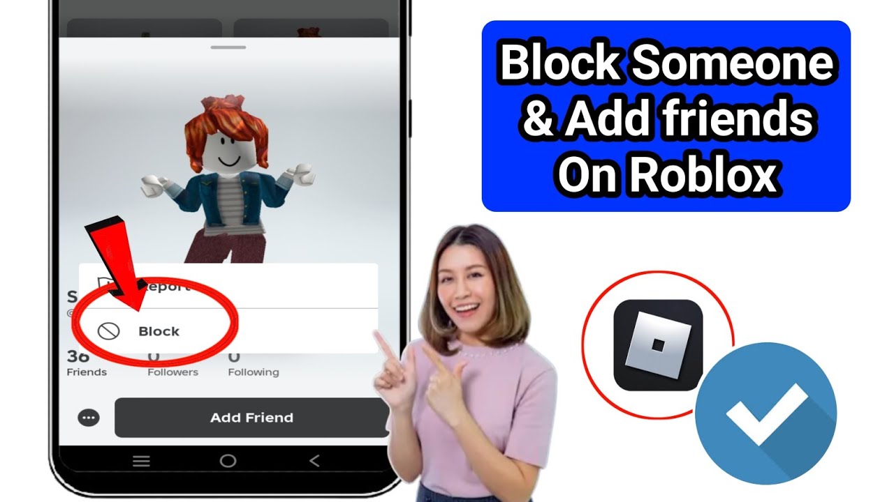 How To Block Someone Add Friends On Roblox New Process Block Roblox 