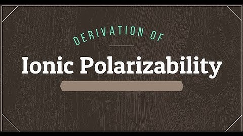 Derivation of Ionic Polarizability|Applied Physics|B.Tech|B.Sc