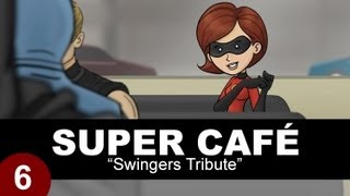 Super Cafe: Swingers Tribute