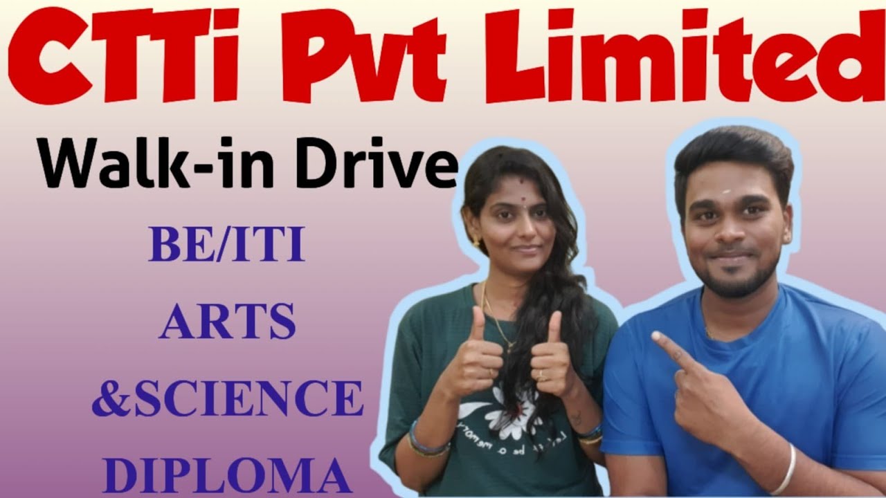 Walkin Interview @CTTI , Chennai | Mechanical jobs|  Freshers 