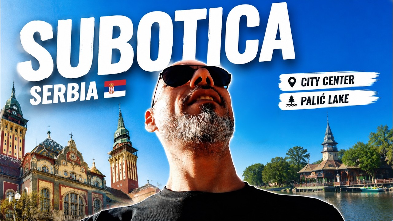 My FIRST Time in Subotica, Serbia 🇷🇸 | Exploring the City Center & Palić Lake