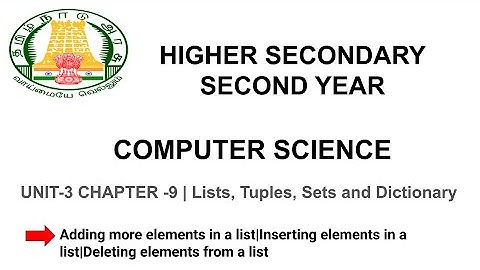 Chapter 9 (Part 1) | List, Tuples, Sets and Dictionary |Tamilnadu board 12th computer science