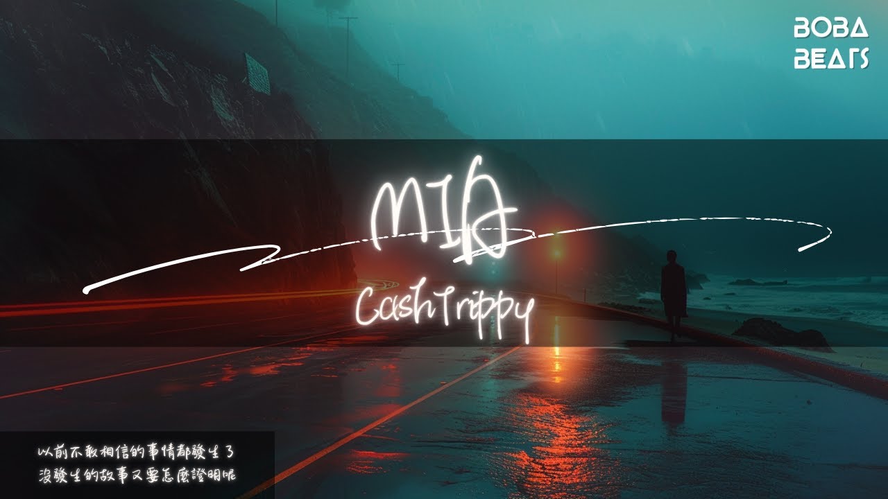 Watch CashTrippy - MIA『我總是習慣性倒滿酒杯 喝醉後才能入睡』【Lyrics Video】 on YouTube Watch CashTrippy - MIA『我總是習慣性倒滿酒杯 喝醉後才能入睡』【Lyrics Video】 on YouTube