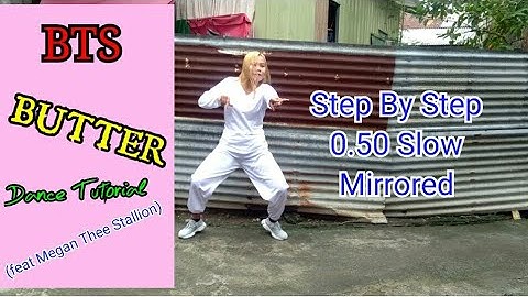 [DANCE TUTORIAL] BTS - BUTTER (feat Megan Thee Stallion) *STEP BY STEP + 0.50 SLOW + MIRRORED*