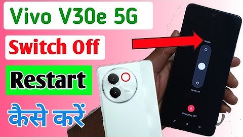Vivo V30e Mobile Restart Kaise kare || How to Show Restart Option In Vivo V30e 5g